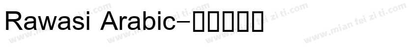 Rawasi Arabic字体转换